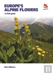 Europe'S Alpine Flowers