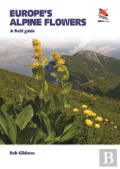 Europe'S Alpine Flowers