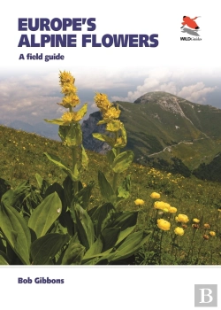 Bertrand.pt - Europe'S Alpine Flowers