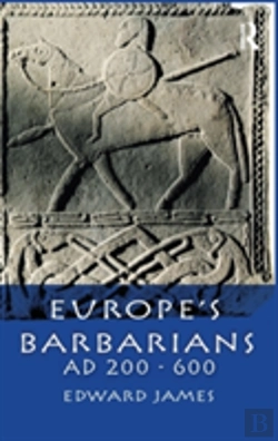 Bertrand.pt - Europe'S Barbarians Ad 200-600