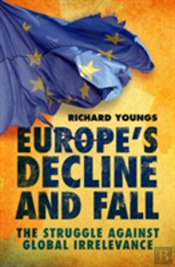 Bertrand.pt - Europe'S Decline And Fall