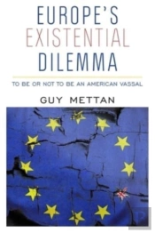 Europe'S Existential Dilemma