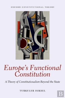 Bertrand.pt - Europe'S Functional Constitution