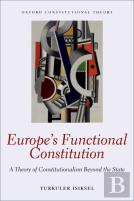 Europe'S Functional Constitution