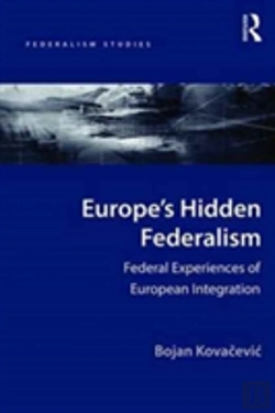 Bertrand.pt - Europe'S Hidden Federalism