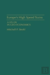 Europe'S High Speed Trains