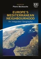 Europe'S Mediterranean Neighbourhood - An Integrated Geography