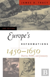 Europe'S Reformations, 1450â€“1650