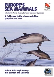 Europe'S Sea Mammals Including The Azores, Madeira, The Canary Islands And Cape Verde