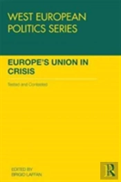 Europe'S Union In Crisis