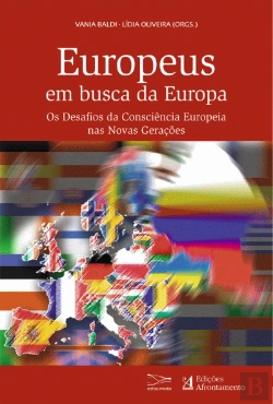 Bertrand.pt - Europeus em Busca da Europa - Os Desafios da Consciência Europeia nas Novas Gerações 