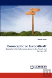 Eurosceptic Or Eurocritical?