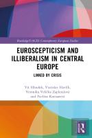 Euroscepticism And Illiberalism In Central Europe