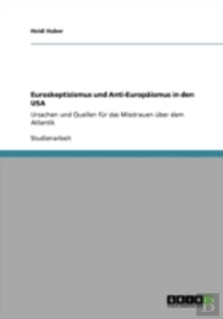 Bertrand.pt - Euroskeptizismus Und Anti-Europaã‚Â¤Ismus In Den Usa