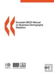 Eurostat-Oecd Manual On Business Demography Statistics
