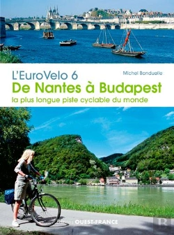 Bertrand.pt - Eurovelo 6 - De Nantes A Budapest