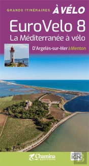 Eurovélo 8 : La Méditerranée À Vélo
