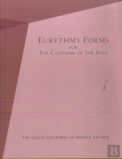Bertrand.pt - Eurythmy Forms For The Calendar Of The Soul