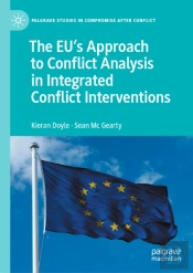 Eu'S Approach To Conflict Analysis In Integrated Conflict Interventions