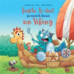 Bertrand.pt - Eusèbe, Le Chat Qui Rêvait De Devenir Un Viking