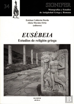 Bertrand.pt - Eusebeia: Estudios De Religion Griega