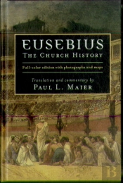 Eusebius Â€“ The Church History