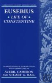 Eusebius' Life Of Constantine
