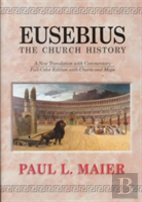 Eusebius--The Church History