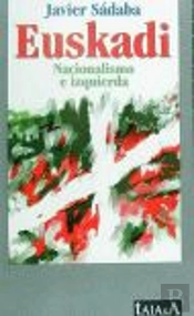 Euskadi Nacionalismo E Izquierda