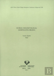 Euskal Dialektologia: Lehena Eta Oraina