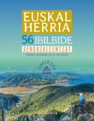 Euskal Herria - 56 Ibilbide Xendazaleentzat