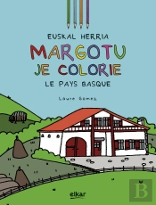 Euskal Herria Margotu - Je Colorie Le Pays Basque