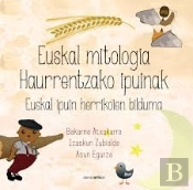 Euskal Mitologia. Haurrentzako Ipuinak