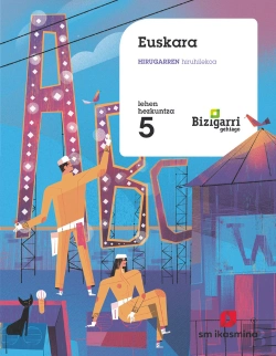 Bertrand.pt - Euskara. Hirugarren Hiruhilekoa. Lehen Hezkuntza 5. Bizigarri Gehiago