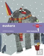 Euskara. Lehen Hezkuntza 1. Bizigarri