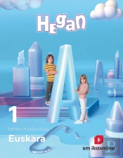 Euskara. Lehen Hezkuntza 1. Hegan