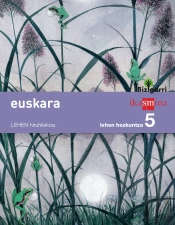 Euskara. Lehen Hezkuntza 5. Bizigarri