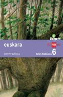 Euskara. Lehen Hezkuntza 6. Bizigarri