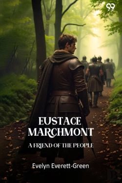 Bertrand.pt - Eustace Marchmont A Friend Of The People