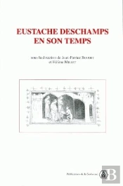 Eustache Deschamps En Son Temps