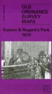 Euston And Regent'S Park 1870