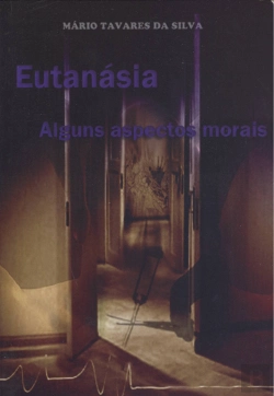 Bertrand.pt - Eutanásia - Alguns Aspectos Morais