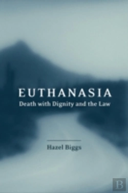 Bertrand.pt - Euthanasia, Death With Dignity And The Law