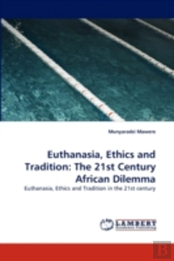 Bertrand.pt - Euthanasia, Ethics And Tradition