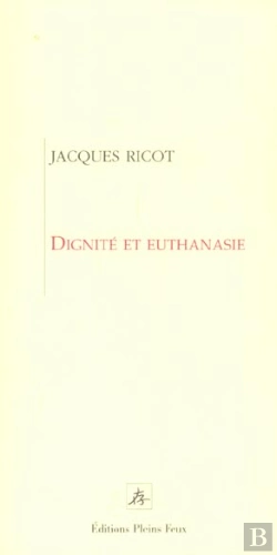 Bertrand.pt - Euthanasie Et Dignite
