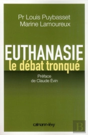 Euthanasie, Le Débat Tronqué