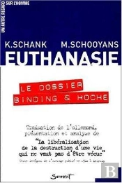 Euthanasie - Le Dossier Binding Et Hoche