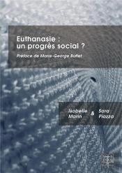 Euthanasie : Un Progrès Social ?