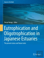 Eutrophication And Oligotrophication In Japanese Estuaries