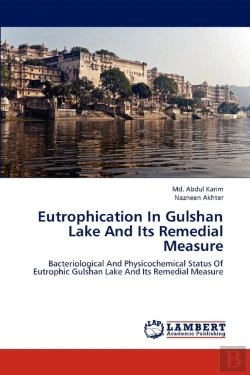 Bertrand.pt - Eutrophication In Gulshan Lake And Its Remedial Measure